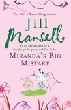 Jill Mansell - Miranda's Big Mistake.