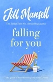 Jill Mansell - Falling for You.