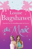 Louise Bagshawe - The Movie.