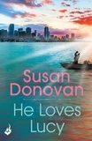 Susan Donovan - He Loves Lucy.