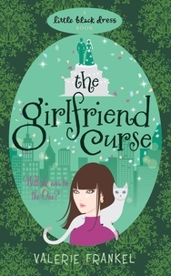 Valerie Frankel - The Girlfriend Curse.