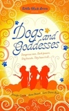 Jennifer Crusie et Anne Stuart - Dogs and Goddesses.