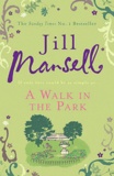 Jill Mansell - A Walk in the Park.