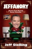 Jeff Stelling - Jeffanory - Stories from Beyond Soccer Saturday.