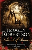 Imogen Robertson - Island of Bones.