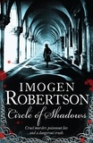 Imogen Robertson - Circle of Shadows.