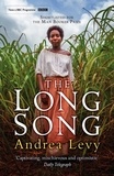 Andrea Levy - The Long Song - Shortlisted for the Booker Prize.
