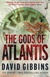David Gibbins - The Gods of Atlantis.