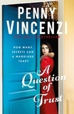 Penny Vincenzi - A Question of Trust.