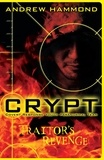 Andrew Hammond - CRYPT: Traitor's Revenge.