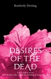 Kimberly Derting - Desires of the Dead.