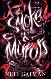 Neil Gaiman - Smoke & Mirrors.