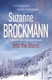 Suzanne Brockmann - Into the Storm: Troubleshooters 10 - Troubleshooters 10.