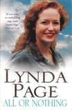 Lynda Page - All or Nothing - Friendship and love are tested in this gripping saga.