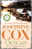 Josephine Cox - Outcast - The past cannot be forgotten… (Emma Grady trilogy, Book 1).