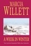 Marcia Willett - A Week in Winter - A moving tale of a family in turmoil in the West Country.