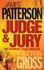 James Patterson et Andrew Gross - Judge and Jury.