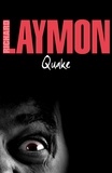Richard Laymon - Quake - A deadly earthquake and a deadly predator….