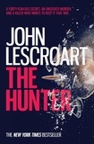 John Lescroart - The Hunter (Wyatt Hunt, book 3) - A dark and intense thriller.