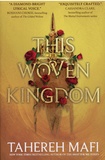 Tahereh Mafi - This Woven Kingdom Tome 1 : .