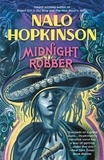 Nalo Hopkinson - Midnight Robber.