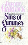 Dorothy Garlock - Sins of Summer.