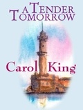 Carole King - A Tender Tomorrow.