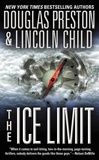 Douglas Preston et Lincoln Child - The Ice Limit.