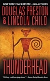 Douglas Preston et Lincoln Child - Thunderhead.