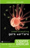  Editors of Scientific American - Understanding Germ Warfare.