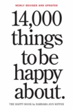 Barbara Ann Kipfer - 14,000 Things to Be Happy About - 25th Anniversary Edition.