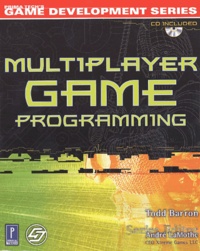 Todd Barron - Multiplayer Game Programming. Cd Included.