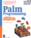 Andy Harris - Palm Programming For The Absolute Beginner. With Cd-Rom.
