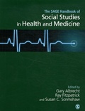 Gary L. Albrecht et Ray Fitzpatrick - Handbook of Social Studies in Health and Medicine.
