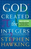 Stephen Hawking - God Created The Integers - The Mathematical Breakthroughs that Changed History.