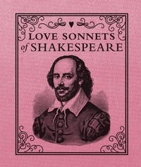 William Shakespeare - Love Sonnets of Shakespeare.