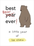 Liz Climo - Best Bear Ever! - A Little Year of Liz Climo.