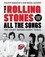 Philippe Margotin et Jean-Michel Guesdon - The Rolling Stones All the Songs Expanded Edition - The Story Behind Every Track.