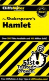 Carla-Lynn Stockton - CliffsNotes on Shakespeare's Hamlet.