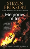 Steven Erikson - Malazan Book of the Fallen 03. Memories of Ice.