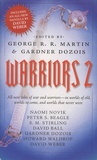 George R. R. Martin et Gardner Dozois - Warriors 2.