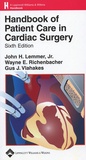 John H Lemmer - Handbook of Patient Care in Cardiac Surgery.