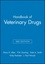 Dana-G Allen - Handbook of Veterinary Drugs.