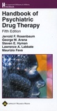 Jerrold-F Rosenbaum et George-W Arana - Handbook of Psychiatric Drug Therapy.
