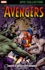 Stan Lee et Larry Lieber - The Avengers: Earth's Mightiest Heroes - Volume 1, 1963-1965.