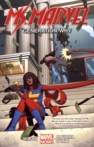 G. Willow Wilson et Jacob Wyatt - Ms. Marvel Tome 2 : Generation Why.