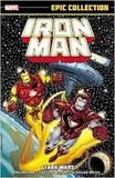 David Michelinie et Bob Layton - Iron Man - Tome 13, 1987-1988, Stark Wars.