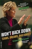 Kim Mulkey et Peter May - Won't Back Down - Teams, Dreams, and Family.