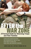 Laurie B. Slone et Matthew J. Friedman - After the War Zone - A Practical Guide for Returning Troops and Their Families.