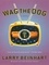Larry Beinhart - Wag the Dog - A Novel.